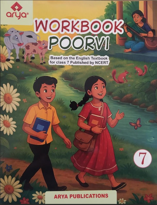 NCERT Class 7 Poorvi (English)- edition as per NCERT/CBSE
